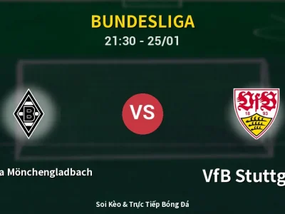 🔴 Trực Tiếp: Borussia Mönchengladbach 0-0 VfB Stuttgart – Link Xem Bundesliga (Full HD)