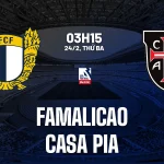 Dự Đoán Famalicao vs Casa Pia 3h15 24/2: Cơ Hội Vàng Cho Chủ Nhà? 1
