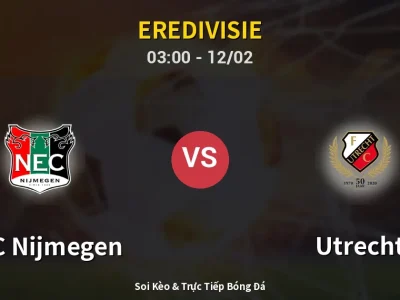 Kết Quả: NEC Nijmegen 1-3 Utrecht – Highlight & Bàn Thắng | Eredivisie