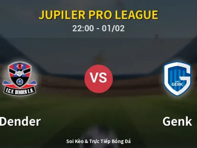 Soi Kèo Dender vs Genk – 22:00 01/02 | Nhận Định, Dự Đoán Tỷ Số