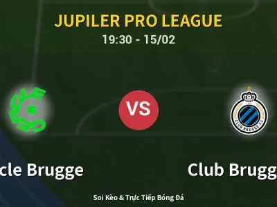 Kết Quả: Cercle Brugge 1-2 Club Brugge KV – Highlight & Bàn Thắng | Jupiler Pro League