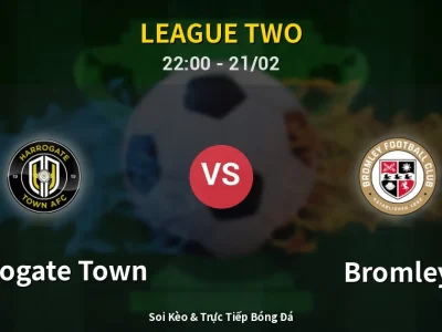 🔴 Trực Tiếp: Harrogate Town 0-0 Bromley – Link Xem League Two (Full HD)