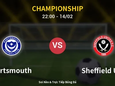 Soi Kèo Portsmouth vs Sheffield Utd – 22:00 14/02 | Nhận Định, Dự Đoán Tỷ Số
