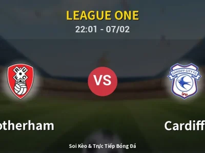 Soi Kèo Rotherham vs Cardiff – 22:01 07/02 | Nhận Định, Dự Đoán Tỷ Số