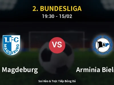 Kết Quả: 1. FC Magdeburg 0-2 Arminia Bielefeld – Highlight & Bàn Thắng | 2. Bundesliga