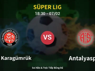 Kết Quả: Fatih Karagümrük 1-0 Antalyaspor – Highlight & Bàn Thắng | Süper Lig