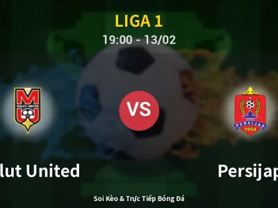 Kết Quả: Malut United 4-0 Persijap – Highlight & Bàn Thắng | Liga 1