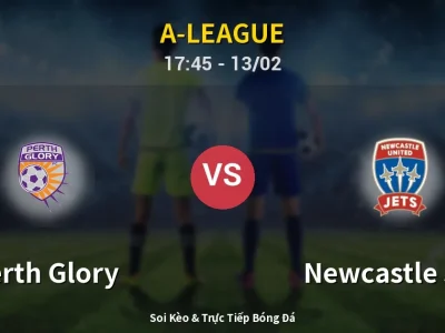 Kết Quả: Perth Glory 1-3 Newcastle Jets – Highlight & Bàn Thắng | A-League