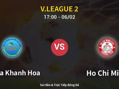 Kết Quả: Sanna Khanh Hoa 0-2 Ho Chi Minh – Highlight & Bàn Thắng | V.League 2