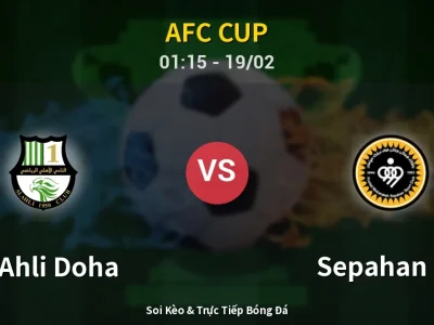 Kết Quả: Al Ahli Doha 1-0 Sepahan FC – Highlight & Bàn Thắng | AFC Cup