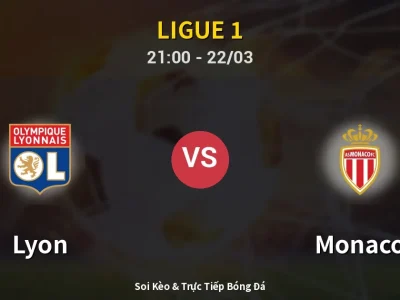 🔴 Trực Tiếp: Lyon 0-0 Monaco – Link Xem Ligue 1 (Full HD)