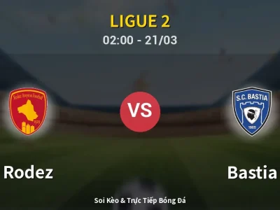 Kết Quả: Rodez 1-1 Bastia – Highlight & Bàn Thắng | Ligue 2