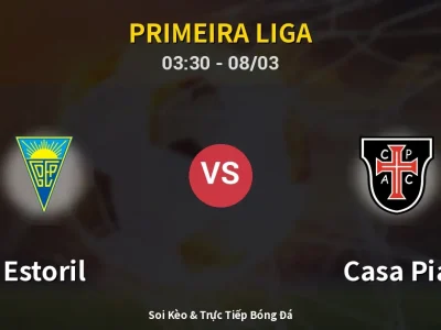 Kết Quả: Estoril 0-0 Casa Pia – Highlight & Bàn Thắng | Primeira Liga