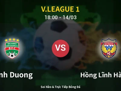 Kết Quả: Binh Duong 2-0 Hồng Lĩnh Hà Tĩnh – Highlight & Bàn Thắng | V.League 1