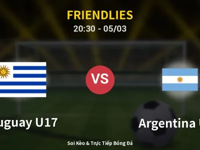 Soi Kèo Uruguay U17 vs Argentina U17 – 20:30 05/03 | Nhận Định, Dự Đoán Tỷ Số