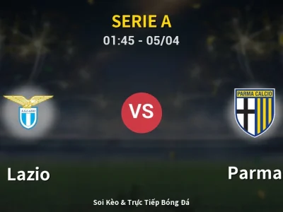 Kết Quả: Lazio 1-1 Parma – Highlight & Bàn Thắng | Serie A
