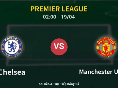 Kết Quả: Chelsea 0-1 Manchester United – Highlight & Bàn Thắng | Premier League