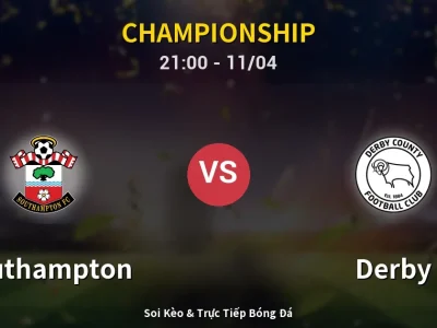 Soi Kèo Southampton vs Derby – 21:00 11/04 | Nhận Định, Dự Đoán Tỷ Số