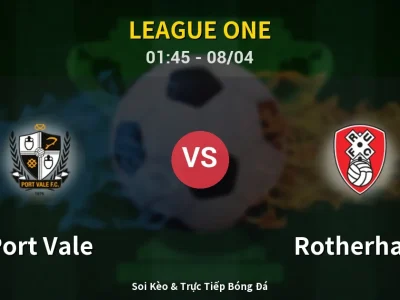 Kết Quả: Port Vale 1-0 Rotherham – Highlight & Bàn Thắng | League One