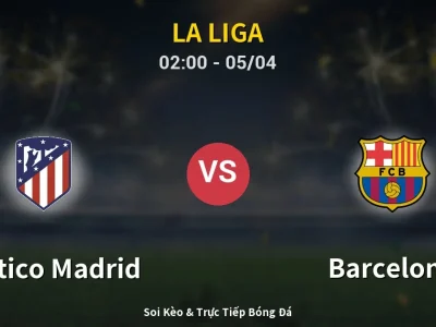 Kết Quả: Atletico Madrid 1-2 Barcelona – Highlight & Bàn Thắng | La Liga