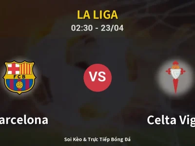 Kết Quả: Barcelona 1-0 Celta Vigo – Highlight & Bàn Thắng | La Liga