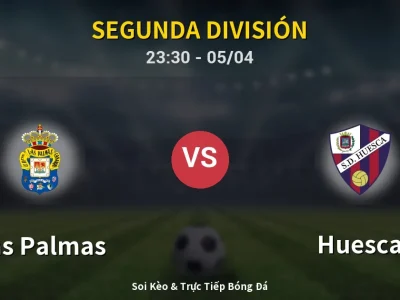 Soi Kèo Las Palmas vs Huesca – 23:30 05/04 | Nhận Định, Dự Đoán Tỷ Số