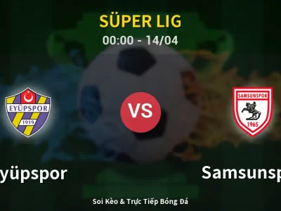 Kết Quả: Eyüpspor 1-2 Samsunspor – Highlight & Bàn Thắng | Süper Lig