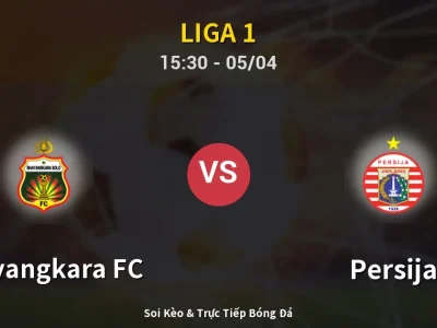Soi Kèo Bhayangkara FC vs Persija – 15:30 05/04 | Nhận Định, Dự Đoán Tỷ Số