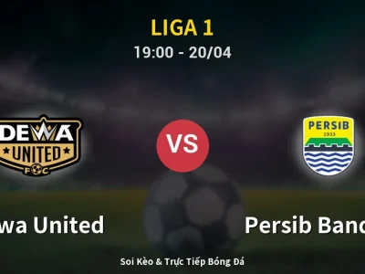 Kết Quả: Dewa United 2-2 Persib Bandung – Highlight & Bàn Thắng | Liga 1
