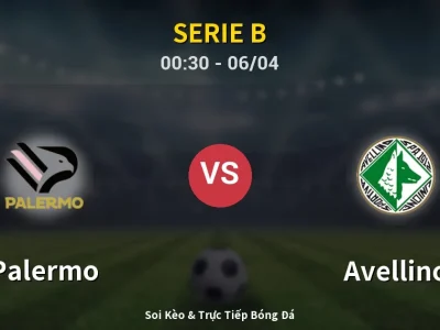 Kết Quả: Palermo 2-0 Avellino – Highlight & Bàn Thắng | Serie B