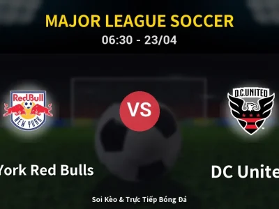 Kết Quả: New York Red Bulls 4-4 DC United – Highlight & Bàn Thắng | Major League Soccer