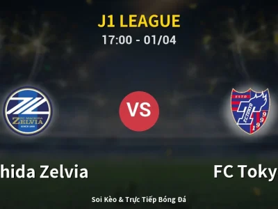 Kết Quả: Machida Zelvia 0-3 FC Tokyo – Highlight & Bàn Thắng | J1 League