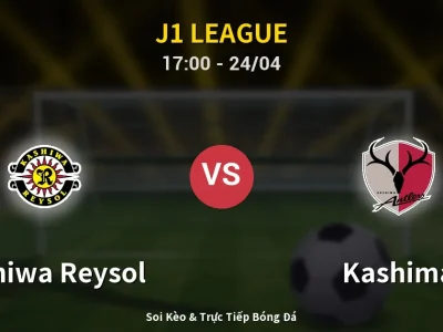 Kết Quả: Kashiwa Reysol 0-1 Kashima – Highlight & Bàn Thắng | J1 League