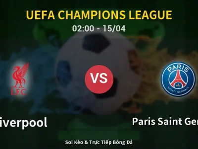 Kết Quả: Liverpool 0-2 Paris Saint Germain – Highlight & Bàn Thắng | UEFA Champions League
