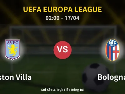 Kết Quả: Aston Villa 4-0 Bologna – Highlight & Bàn Thắng | UEFA Europa League