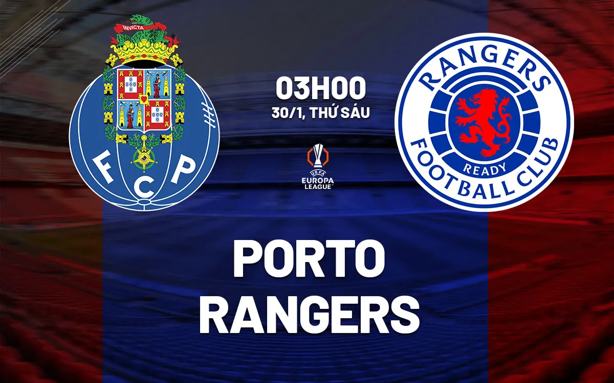nhan dinh bong da du doan Porto vs Rangers cup c2 chau au europa league hom nay